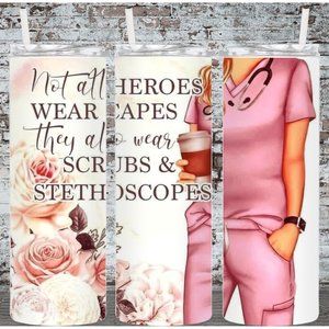 Nurse Not All Heros Wear Capes 20oz Skinny Tumbler Double Insulated
